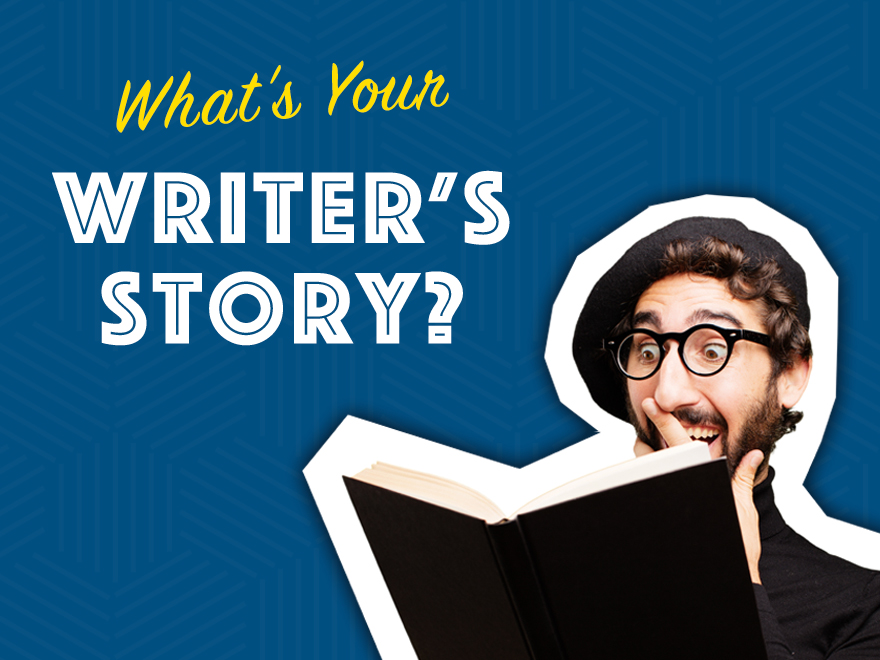 Session #85 - What's Your Writer's Story