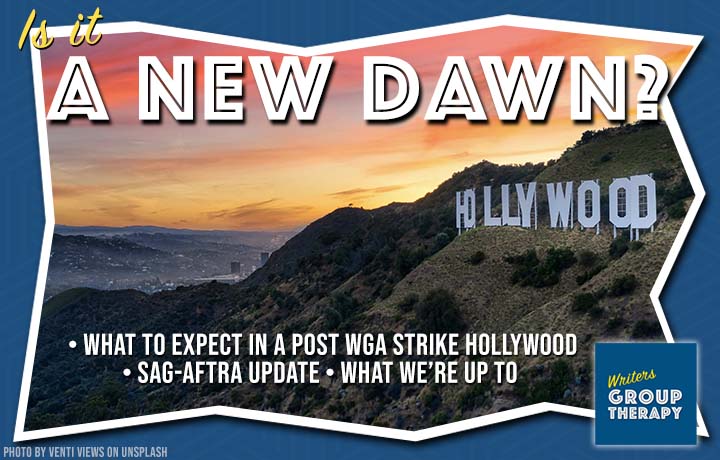 Session #179 - Post WGA strike state of the industry